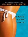 Code Name Bikini