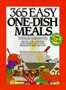 365 Easy One Dish Meals