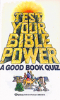 Test Your Bible Power