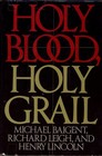 Holy Blood Holy Grail