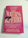 The Nurturing Father Journey Toward the Complete Man