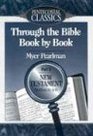 Through the Bible Book by Book Gospels to Acts/Part 3