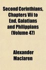 Second Corinthians Chapters Vii to End Galatians and Philippians