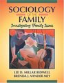 Sociology of the Family Investigating Family Issues