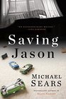 Saving Jason (Jason Stafford, Bk 4)