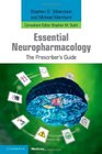 Essential Neuropharmacology The Prescriber's Guide