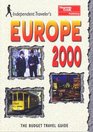 Independent Travellers Europe 2000 The Budget Travel Guide