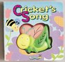 Cricket's Song  Squeaky Bug Books