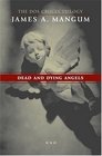 Dead and Dying Angels