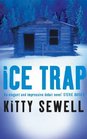 The Ice Trap