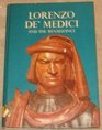 Lorenzo De Medici and the Renaissance