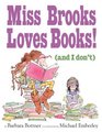 Miss Brooks Loves Books