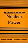 Introduction To Nuclear Power