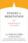 Stages of Meditation The Buddhist Classic on Training the Mind