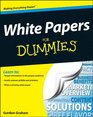 White Papers For Dummies