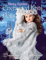 Nicky Epstein Enchanting Knits for Dolls Mystical Magical Costumes for 18Inch Dolls
