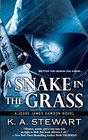 A Snake in the Grass (Jesse James Dawson) (Volume 4)