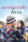 Accidentally Hers (Sterling Canyon, Bk 1)