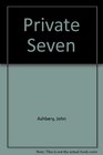 Private Seven