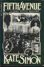 Fifth Avenue: A Very Social History (Harvest/Hbj Book)