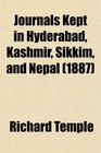 Journals Kept in Hyderabad Kashmir Sikkim and Nepal