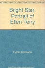 Bright Star Portrait of Ellen Terry