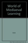 World of Mediaeval Learning