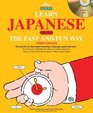 Learn Japanese the Fast and Fun Way with 4 Audio CDs
