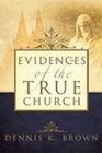 Evidences of the True Church