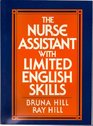 The Nurse Assistant With Limited English Skills