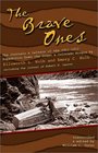 The Brave Ones The Journals of the 191112 Expedition Down the Green and Colorado Rivers