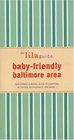The lilaguide BabyFriendly Baltimore New Parent Survival Guide to Shopping Activities Restaurants and more