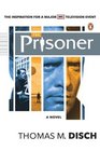 The Prisoner A Novel