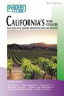 Insiders' Guide to California's Wine Country 6th Including Napa Sonoma Mendocino and Lake Counties