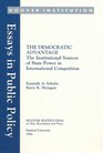 The Democratic Advantage The Institutional Sources of State Power in International Competition