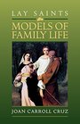 Lay Saints Models of Family Life