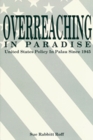Overreaching in Paradise United States Policy in Palau Since 1945