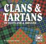 Clans  Tartans of Scotland and Ireland