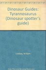 Dinosaur Guides Tyrannosaurus