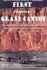 First Through Grand Canyon The Secret Journals  Letters of the 1869 Crew Who Explored the Green  Colorado Rivers