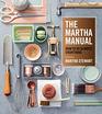 The Martha Manual How to Do  Everything