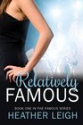 Relatively Famous