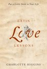 Latin Love Lessons Put a Little Ovid in Your Life