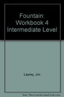 Fountain Workbook 4 Intermediate Level