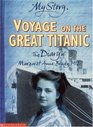 Voyage on the Great Titanic