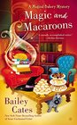 Magic and Macaroons (Magical Bakery, Bk 5)