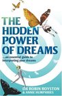 The Hidden Power of Dreams A Guide to Understanding Their Meaning