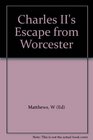 Charles II's Escape from Worcester