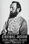 Stonewall Jackson The Man the Soldier the Legend Part 3 of 3