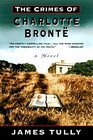 The Crimes of Charlotte Bronte